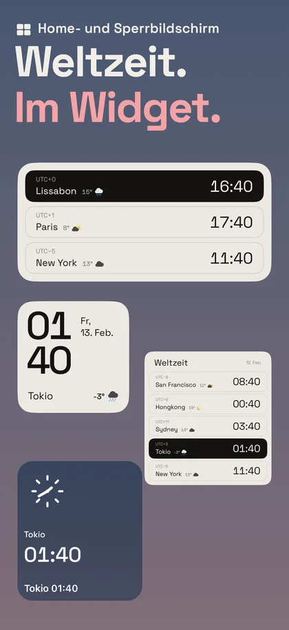 Weltzeit. Im Widget.. Home- und Sperrbildschirm